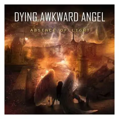 CD Dying Awkward Angel: Abscence Of Light