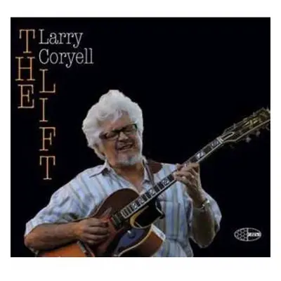 LP Larry Coryell: The Lift