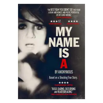 DVD Feature Film: My Name Is A By Anonymous