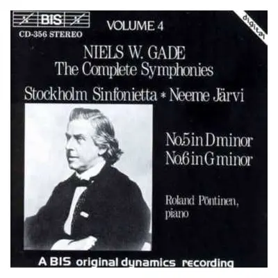 CD Niels Wilhelm Gade: The Complete Symphonies, Volume 4 - No.5 In D Minor / No.6 In G Minor