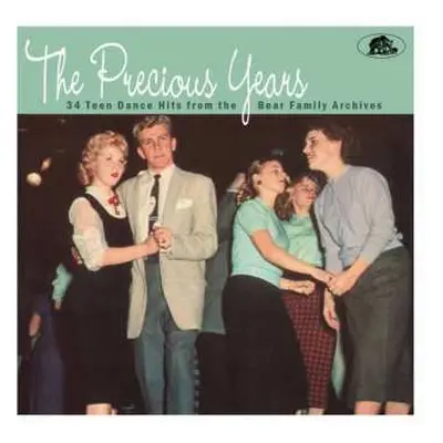 CD Various: The Precious Years (34 Teen Dance Hits From The Bear Family Archives)