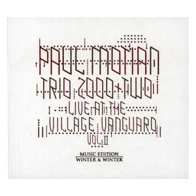 CD Paul Motian Trio 2000 + Two: Live At The Village Vanguard Vol II