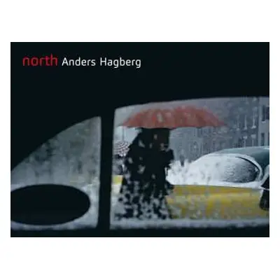 CD Anders Hagberg: North