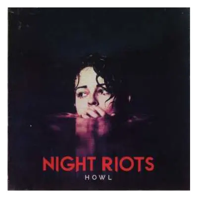 CD Night Riots: Howl