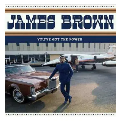 LP James Brown: You've Got The Power - Federal & King Hits 1956-62 LTD