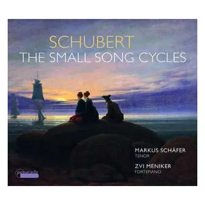 CD Franz Schubert: Lieder "the Small Song Cycles"