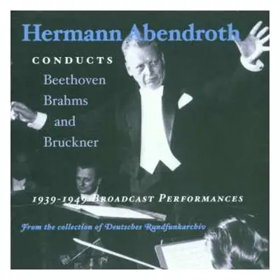 2CD Ludwig van Beethoven: Hermann Abendroth - Broadcast Performances 1939-1949