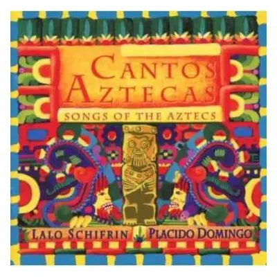 CD Placido Domingo: Cantos Aztecas