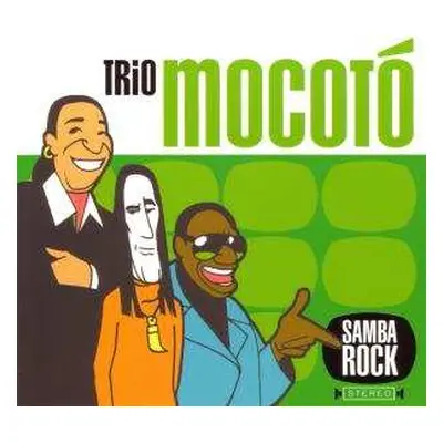 CD Trio Mocotó: Samba Rock