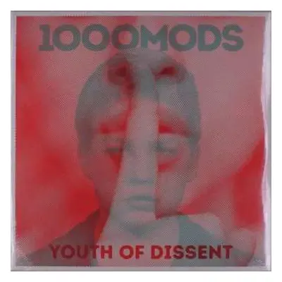 2LP 1000MODS: Youth Of Dissent