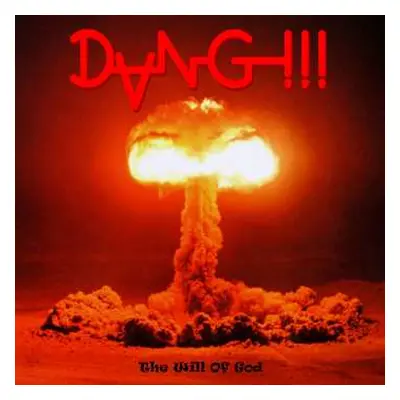 CD Dang!!!: The Will Of God