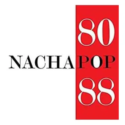 2LP Nacha Pop: Nacha Pop 80 88