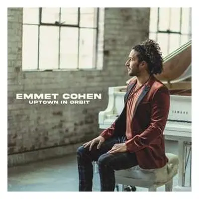 LP Emmet Cohen: Uptown In Orbit