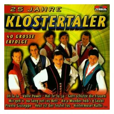 2CD Klostertaler: 25 Jahre