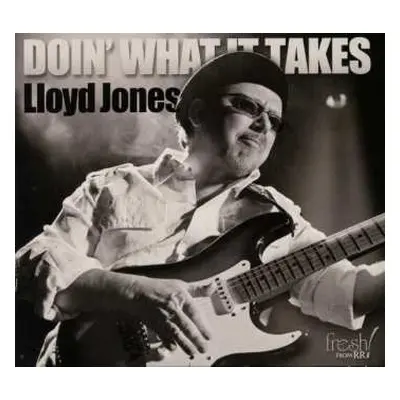 CD Lloyd Jones: Doin' What It Takes