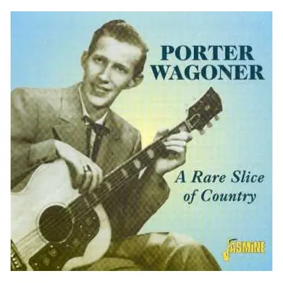 CD Porter Wagoner: A Rare Slice Of Country