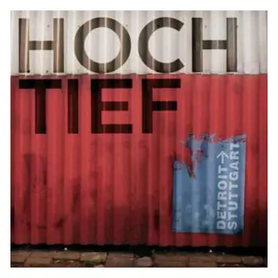 CD Hoch/Tief: Detroit -> Stuttgart