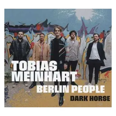 CD Tobias Meinhart: Dark Horse - Berlin People