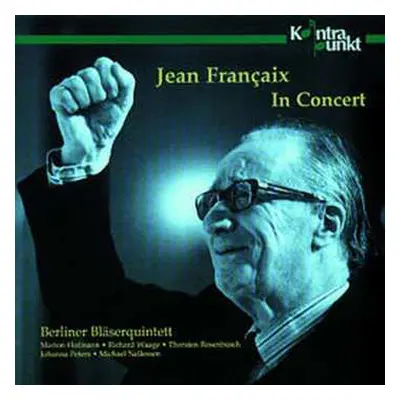 CD Jean Françaix: Bläserquintett Nr.1