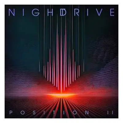 LP Night Drive: Position Ii