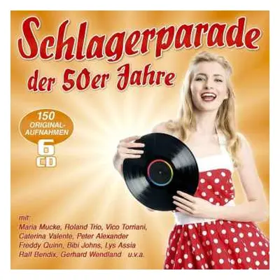 6CD Various: Schlagerparade Der 50er Jahre - 150 Originalaufnah