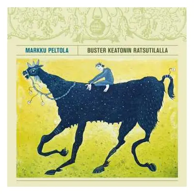 LP Markku Peltola: Buster Keatonin Ratsutilalla CLR | LTD