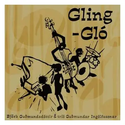 CD Björk Guðmundsdóttir: Gling-Gló