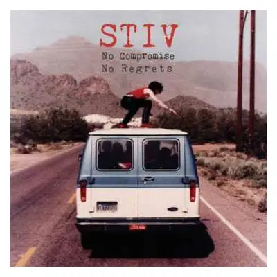 CD Various: Stiv - No Compromise No Regrets