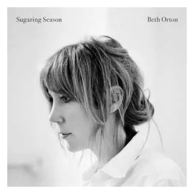 LP/CD Beth Orton: Sugaring Season