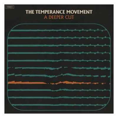 LP The Temperance Movement: A Deeper Cut