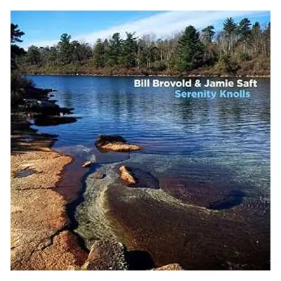 2LP Bill Brovold: Serenity Knolls