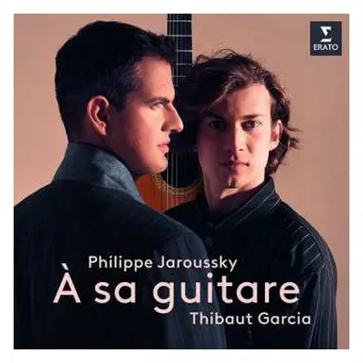 LP Thibaut Garcia: À Sa Guitare