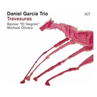 CD Daniel García Trio: Travesuras