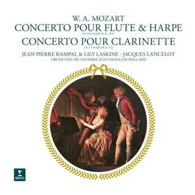 LP Wolfgang Amadeus Mozart: Concerto Pour Flute & Harpe En Do Majeur, K. 297c, Concerto Pour Cla