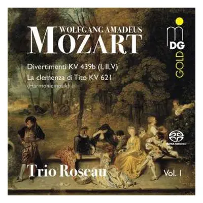 SACD Wolfgang Amadeus Mozart: Divertimenti KV 439b