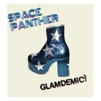 LP Space Panther: Glamdemic!