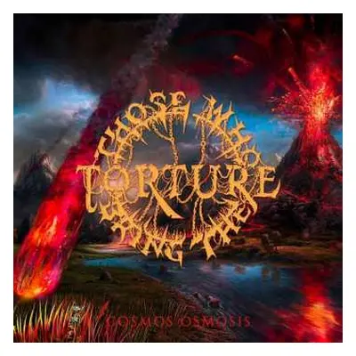 CD Those Who Bring The Torture: Cosmos Osmosis