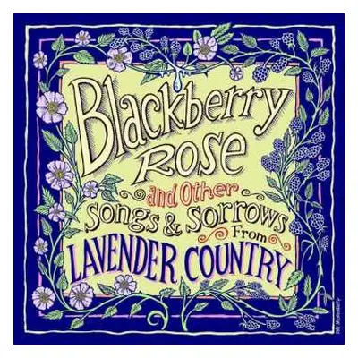 CD Lavender Country: Blackberry Rose and Other Songs and Sorrows from Lavender Country