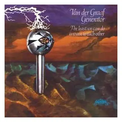 LP Van Der Graaf Generator: The Least We Can Do Is Wave To Each Other