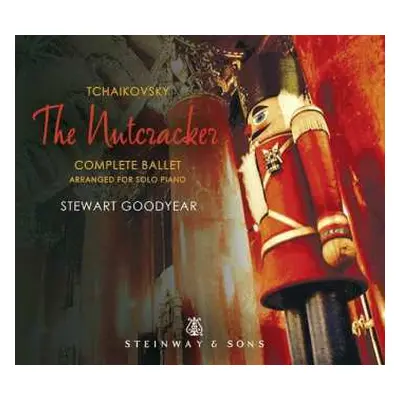 CD Pyotr Ilyich Tchaikovsky: The Nutcracker - Complete Ballet Arranged For Solo Piano