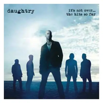 CD Daughtry: It's Not Over...The Hits So Far