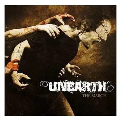 CD Unearth: The March