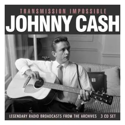 3CD Johnny Cash: Transmission Impossible