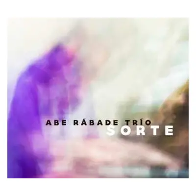 CD Abe Rábade Trío: Sorte