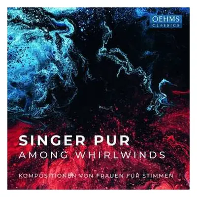 CD Singer Pur: Among Whirlwinds