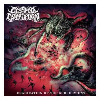 CD Cesspool Of Corruption: Eradication Of The Subservient