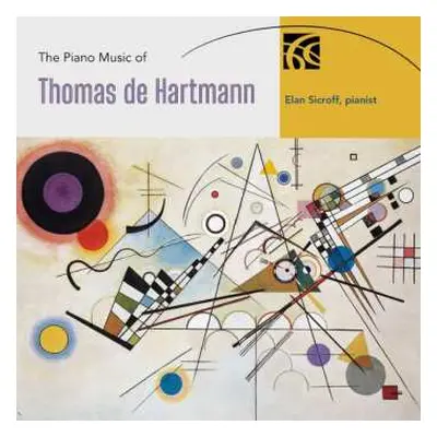 2CD Elan Sicroff: The Piano Music Of Thomas de Hartmann