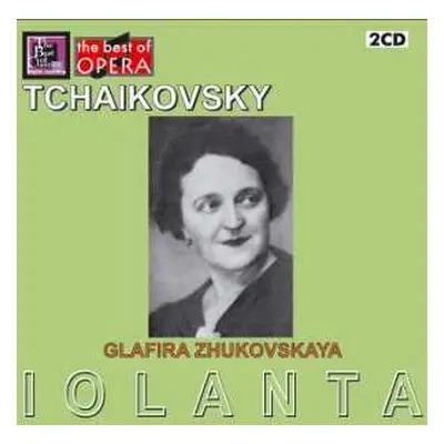 2CD Peter Iljitsch Tschaikowsky: Iolanta