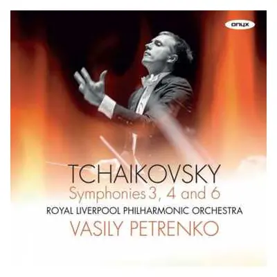 2CD Pyotr Ilyich Tchaikovsky: Symphonies 3, 4 And 6