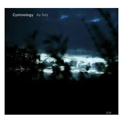 CD Cyminology: As Ney